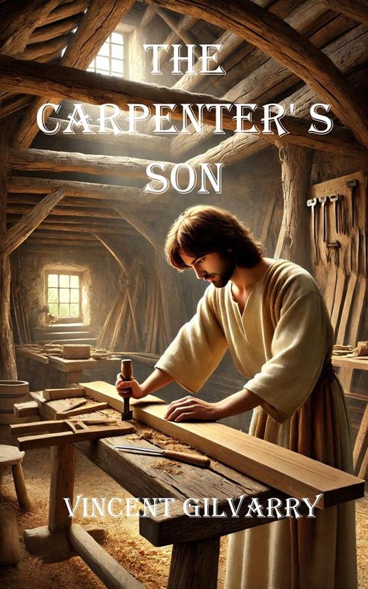 The Carpenter's Son