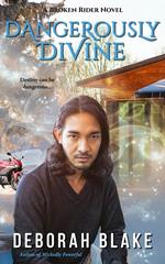 Dangerously Divine