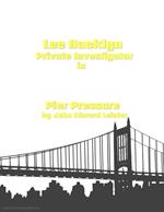 Lee Hacklyn Private Investigator in Pier Pressure