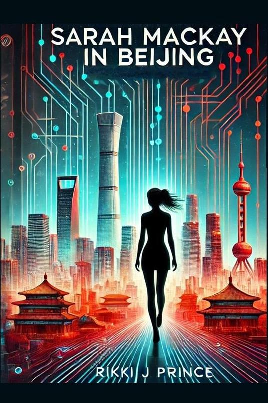 Sarah Mackay in Beijing