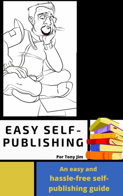 Easy Self-Publishing
