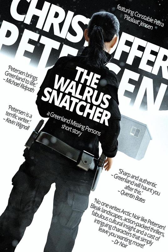 The Walrus Snatcher: A Greenland Missing Persons short story