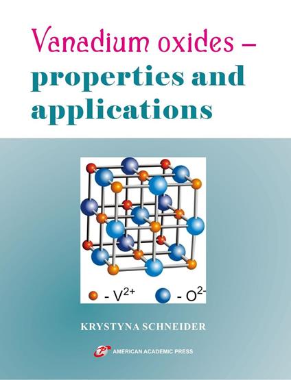 Vanadium oxides - properties and applications