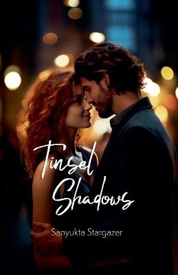 Tinsel Shadows - Sanyukta Stargazer - cover