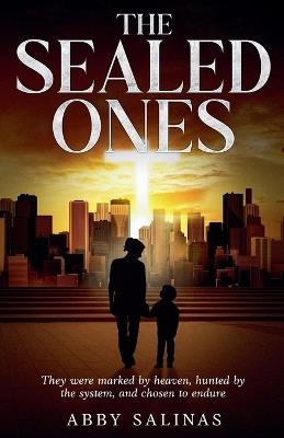 The Sealed Ones - Abby Salinas - cover