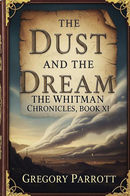 The Dust and the Dream