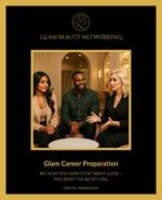 Glam Career Preparation