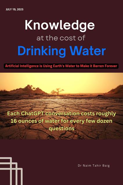 Knowledge at the Cost of Drinking Water