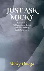 Just Ask Micky: Collection 1