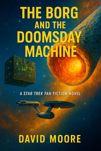 The Borg and the Doomsday Machine