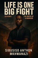 The Birth of a Warrior
