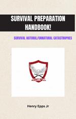 Survival Preparation Handbook!
