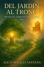 Del Jardín al Trono
