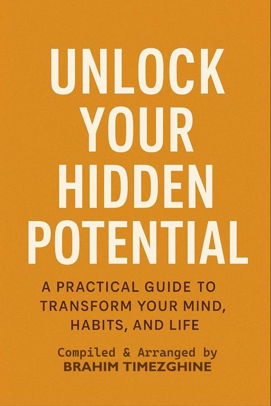 Unlock Your HIDDEN Potential