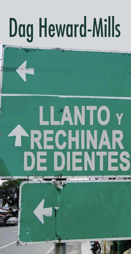 Llanto y rechinar de dientes