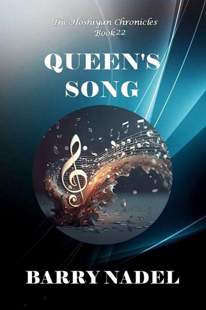 Queen's Song - Barry Dr. Nadel,Barry Nadel - ebook