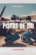 Nos decían los Reyes de las Pistas de 110
