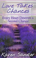 Love Takes Chances