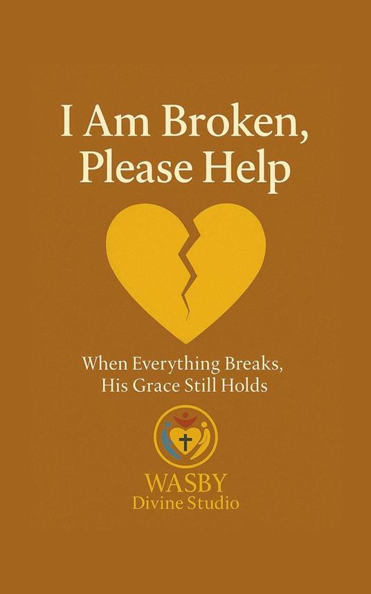 I Am Broken, Please Help