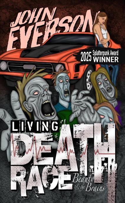 Living Death Race: Beauty & the Brains