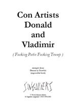 Con Artists Donald and Vladimir (Fucking Putin Fucking Trump)