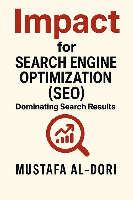 Impact for Search Engine Optimization (SEO): Dominating Search Results