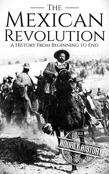 The Mexican Revolution
