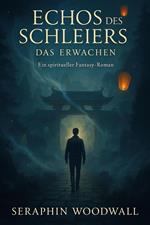 Das Erwachen