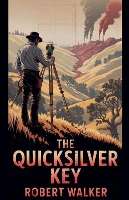 The Quicksilver Key - Robert Walker - cover