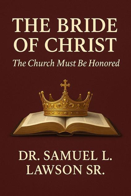The Bride Of Christ