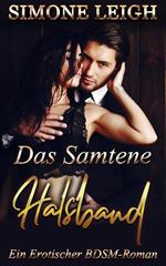 Das Samtene Halsband - Ein Erotischer BDSM-Roman