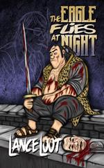 The Eagle Flies at Night
