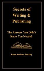 Secrets of Writing & Publishing
