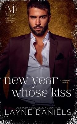 New Year, Whose Kiss - Layne Daniels - cover