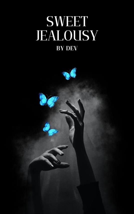 Sweet Jealousy - Dave Duncen - ebook