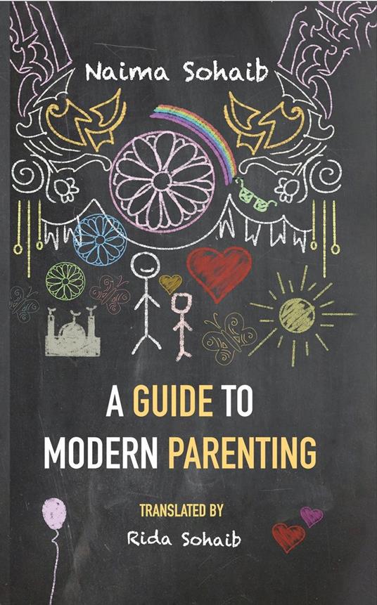A Guide to Modern Parenting