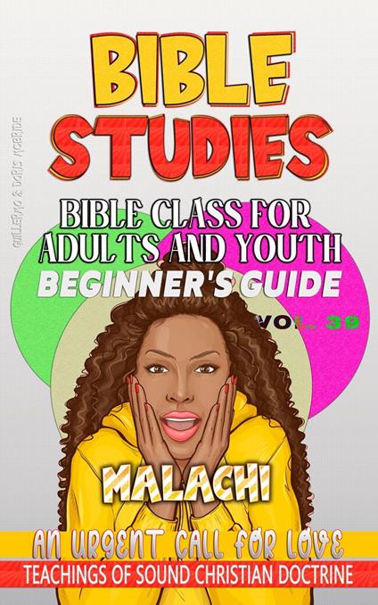 Bible Class for Adults and Youth: Beginner's Guide — Malachi