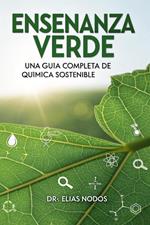 Enseñanza Verde: Una Guía Completa de Química Sostenible