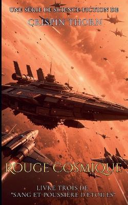 Rouge cosmique - Crispin Thorn - cover