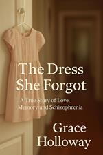 The Dress She Forgot