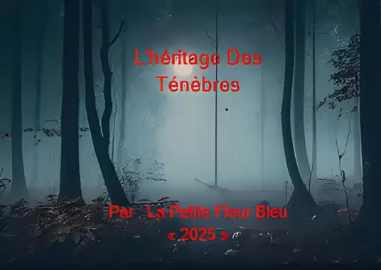 L'héritage Des Ténèbres