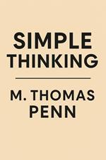 Simple Thinking