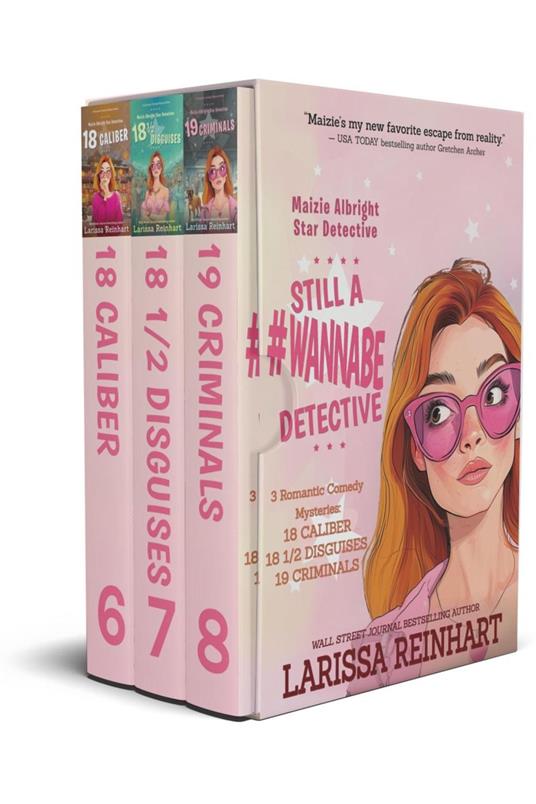 Still A #WannabeDetective Maizie Albright Star Detective Omnibus 3 (books 6-8)