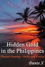 Hidden Gold in the Philippines: Treasure Hunting - Yachts and Erotica