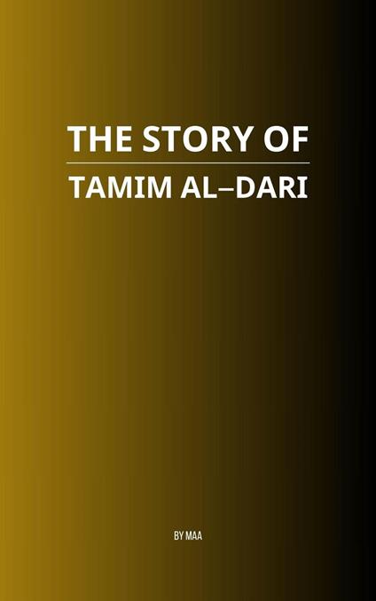 The Story of Tamim al-Dari