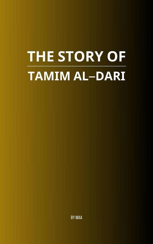 The Story of Tamim al-Dari