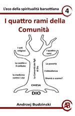 I quattro rami della Comunità