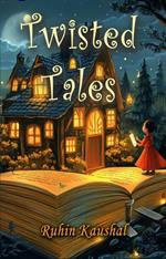 Twisted Tales