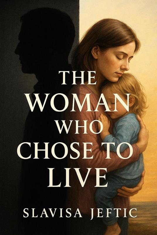 The Woman Who Chose To Live