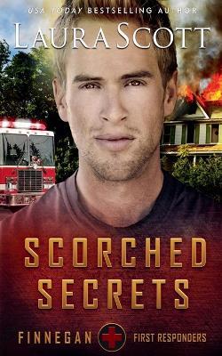 Scorched Secrets - Laura Scott - cover